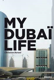 Affiche My Dubaï Life